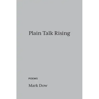 Plain Talk Rising: poems