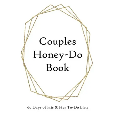 Couples Honey-Do Book: 60 Days of His & Hers To-Do Lists Gold Frame