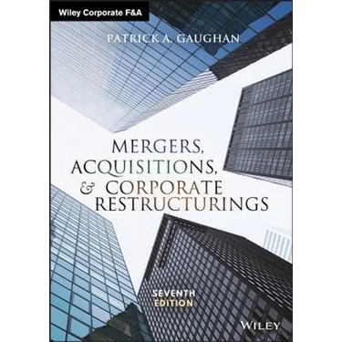 Mergers, Acquisitions, and Corporate Restructurings