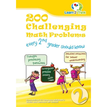 200 Challenging Math Problems every 2nd grader should know