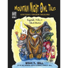 Mountain Night Owl Tales: Kentucky Fireside Folklore: Legends, Tales, & Ghost Stories