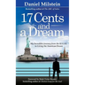 17 Cents & A Dream