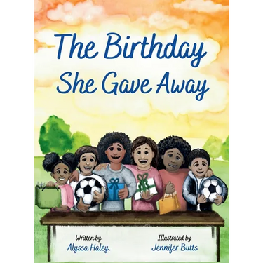 The Birthday She Gave Away