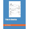 T-Rex In America