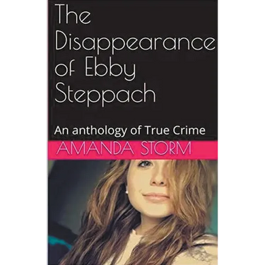 The Disappearance of Ebby Steppach