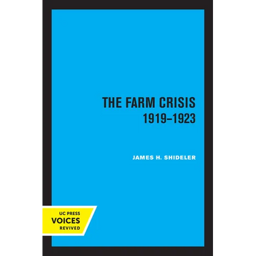 The Farm Crisis, 1919-1923