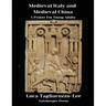 Medieval Italy and Medieval China: A Primer for Young Adults
