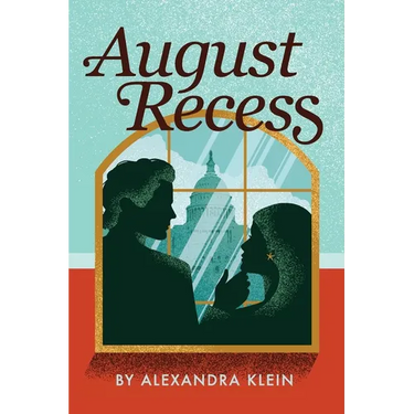 August Recess