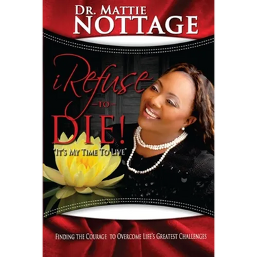 I Refuse To Die: "It's My Time To Live!"