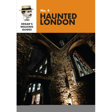 Edgar's Guide to Haunted London