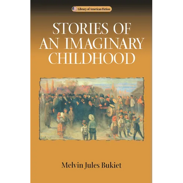 Stories of an Imaginary Childhood