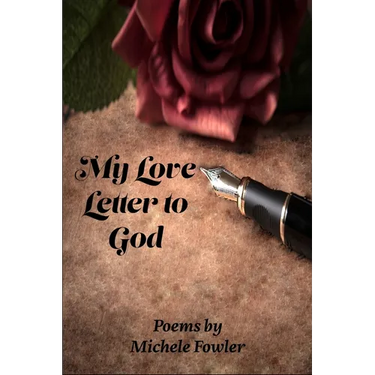 My Love Letter to God