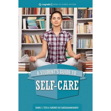 A Student's Guide to Self-Care