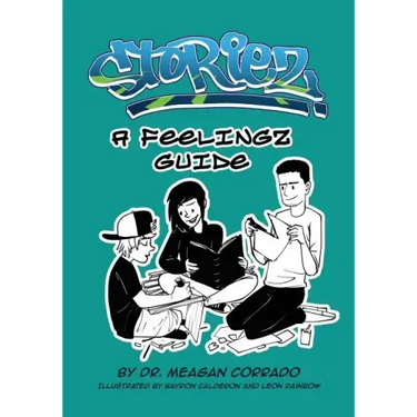 Storiez: A Feelingz Guide