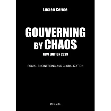 Governing by chaos: Social engineering and globalization