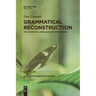 Grammatical Reconstruction: The Sogeram Languages of New Guinea