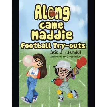Along Came Maddie: Football Tryouts