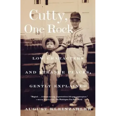 Cutty, One Rock: Low Characters and Strange Places, Gently Explained