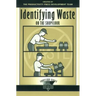 Identifying Waste on the Shopfloor