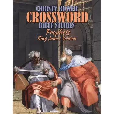 Crossword Bible Studies - Prophets: King James Version
