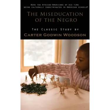 Miseducation of the Negro