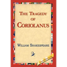 The Tragedy of Coriolanus