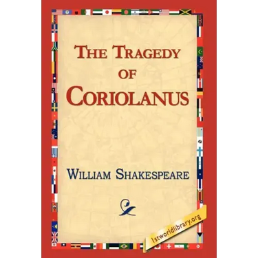 The Tragedy of Coriolanus