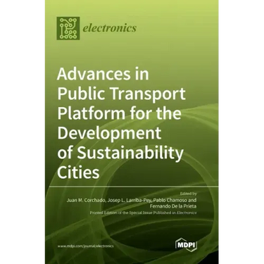 Advances in Public Transport Platform for the Development of Sustainability Cities