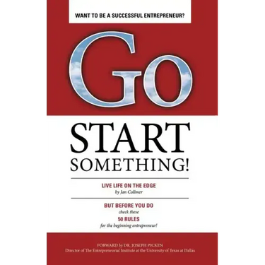 Go Start Something: Live Life on the Edge