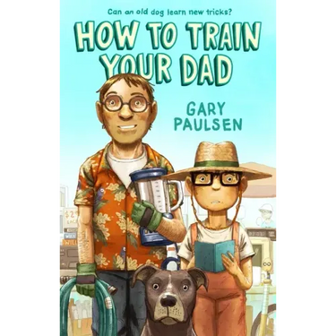How to Train Your Dad