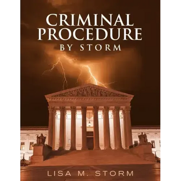 Criminal Procedure By Storm