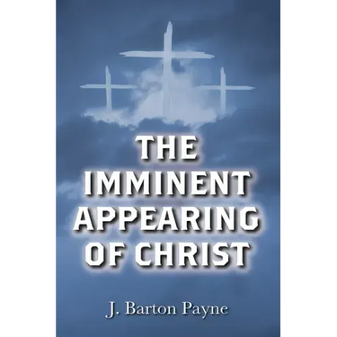 The Imminent Appearing of Christ