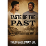 Taste of the Past