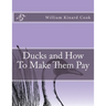 Ducks and How To Make Them Pay