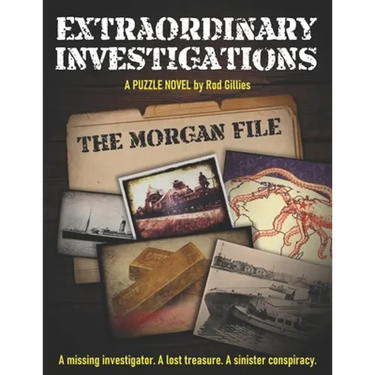 Extraordinary Investigations: The Morgan File: A Puzzle Novel