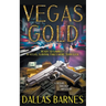 Vegas Gold: A Contemporary Detective Novel
