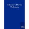 Falconers Marine Dictionary (1780)