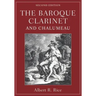 Baroque Clarinet and Chalumeau