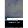 The Ether of Space