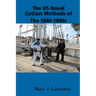 The US Naval Cutlass Methods of The 1860-1890s