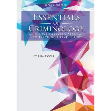 Essentials of Criminology: A Student-Oriented Approach to Teaching Crime Theory
