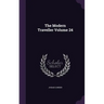 The Modern Traveller Volume 24