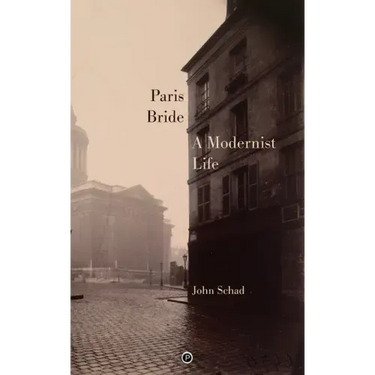 Paris Bride: A Modernist Life