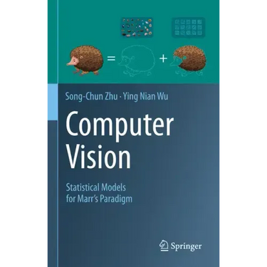 Computer Vision: Statistical Models for Marr's Paradigm