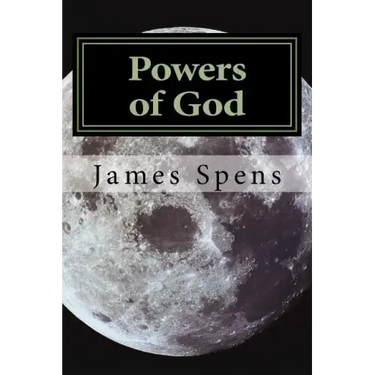 Powers of God: Now I say unto you let us be wise and consider these things
