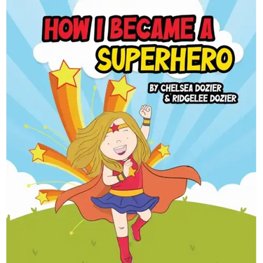 How I Became a Superhero