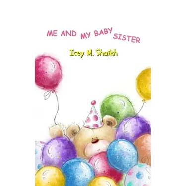 Me and My Baby Sister