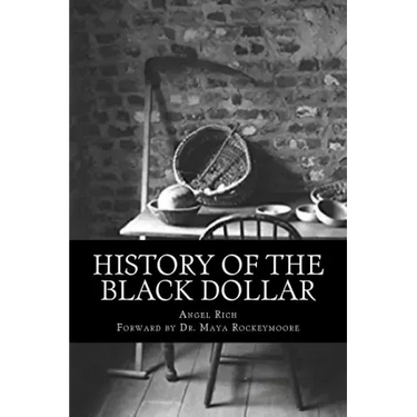 History of the Black Dollar