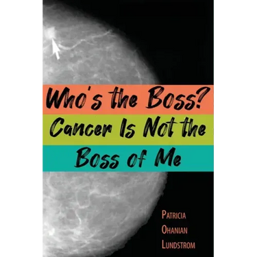 Who's the Boss? Cancer Is Not the Boss of Me