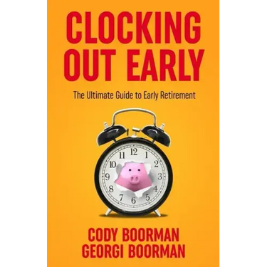 Clocking Out Early: The Ultimate Guide to Early Retirement